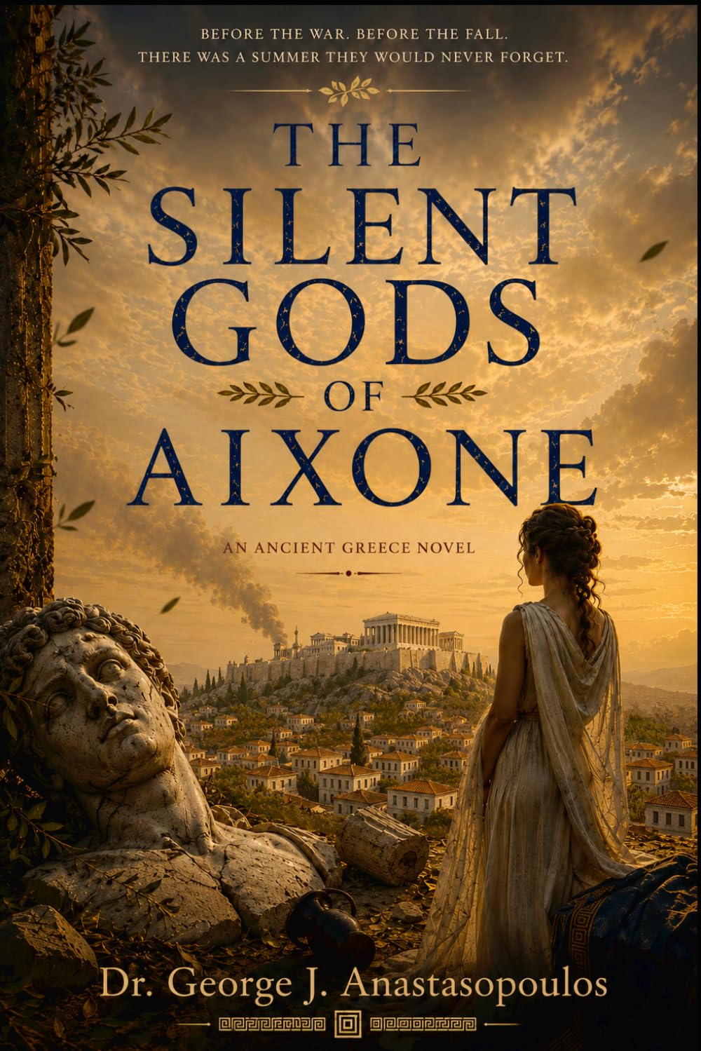 The Silent Gods of Aixone: An Ancient Greece Novel