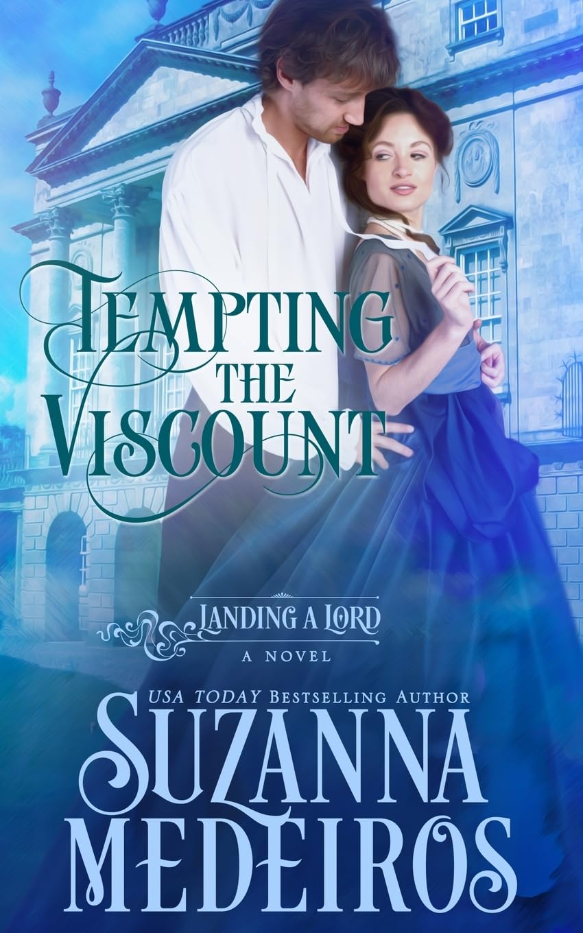 Tempting the Viscount: 9 (Landing a Lord)