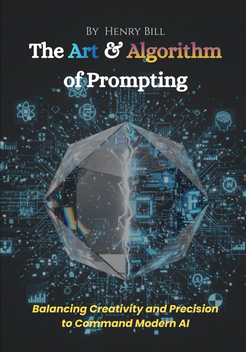The Art & Algorithm of Prompting: Balancing Creativity and Precision to Command Modern AI