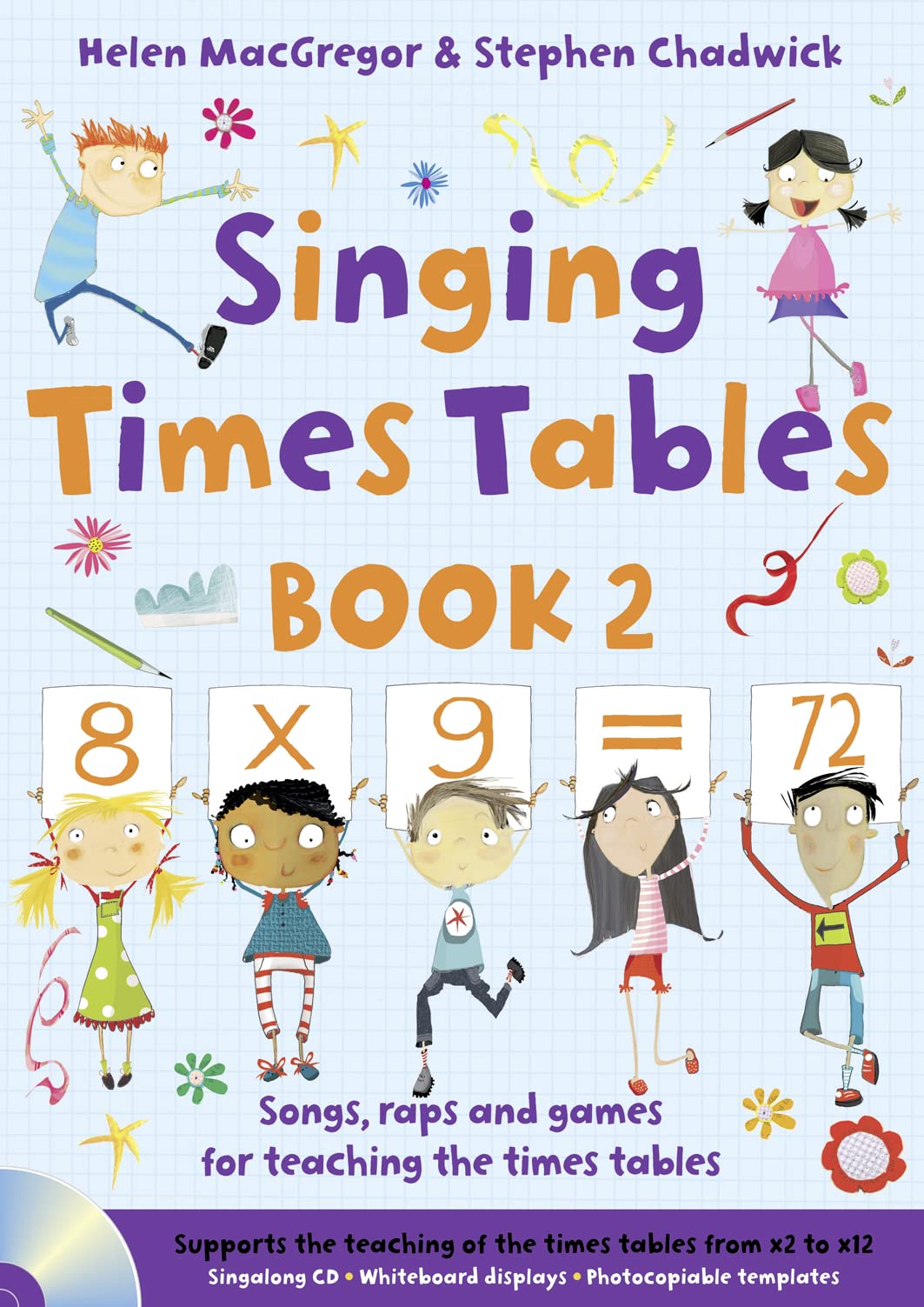Singing Times Tables Book 2 : retenir les multiplications sans effort