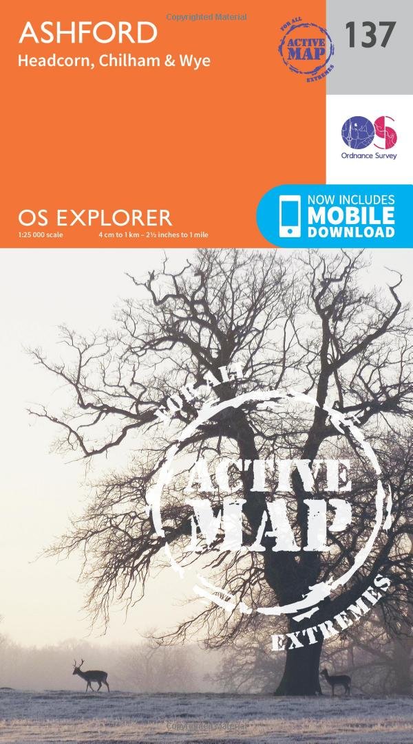 Ashford Map | Weatherproof | Headcorn, Chilham and Wye | Ordnance Survey | OS Explorer Active Map 137 | England | Walks | Hiking | Maps | Adventure