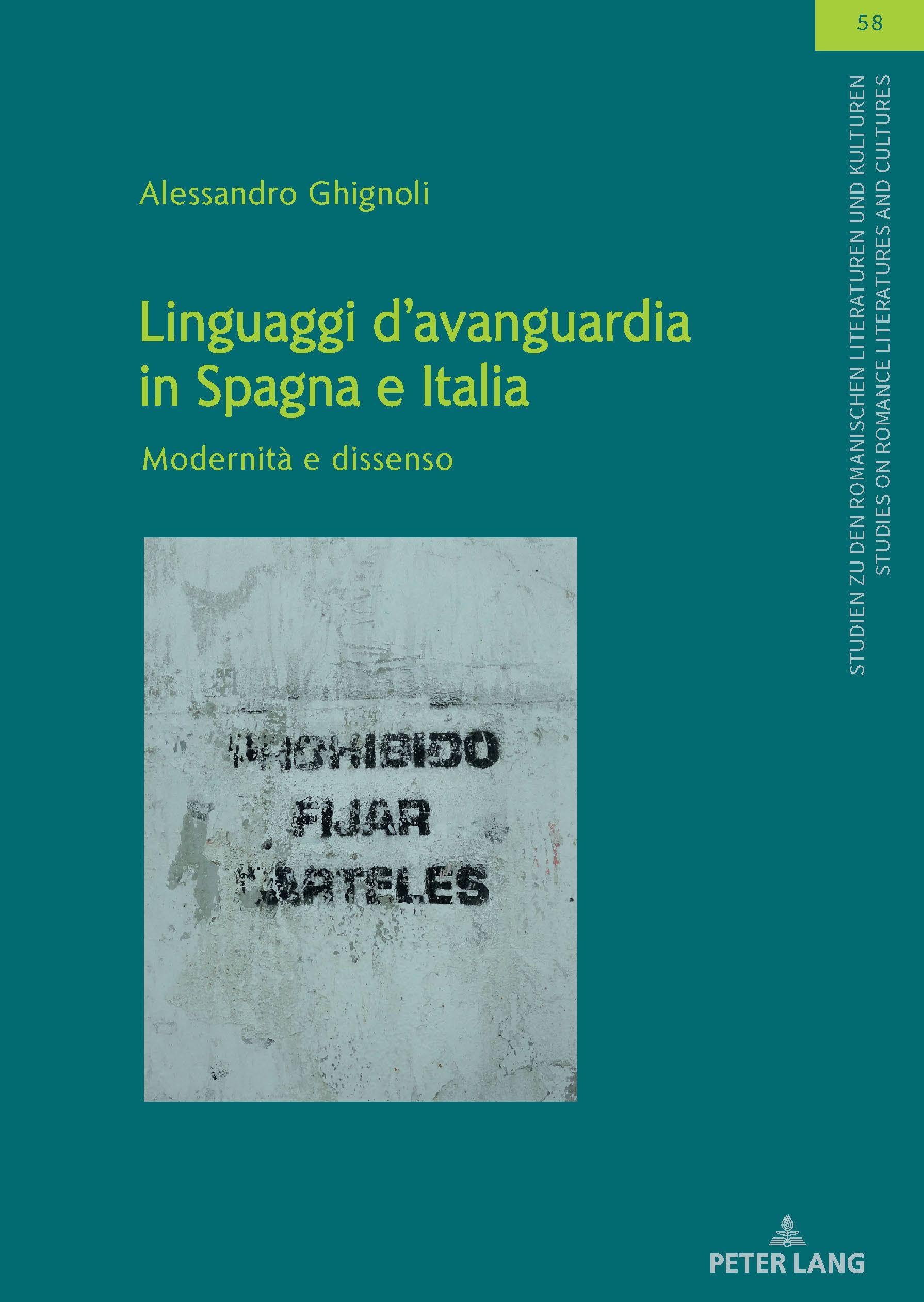 Linguaggi d'avanguardia in Spagna e Italia: Modernità e dissenso: 58