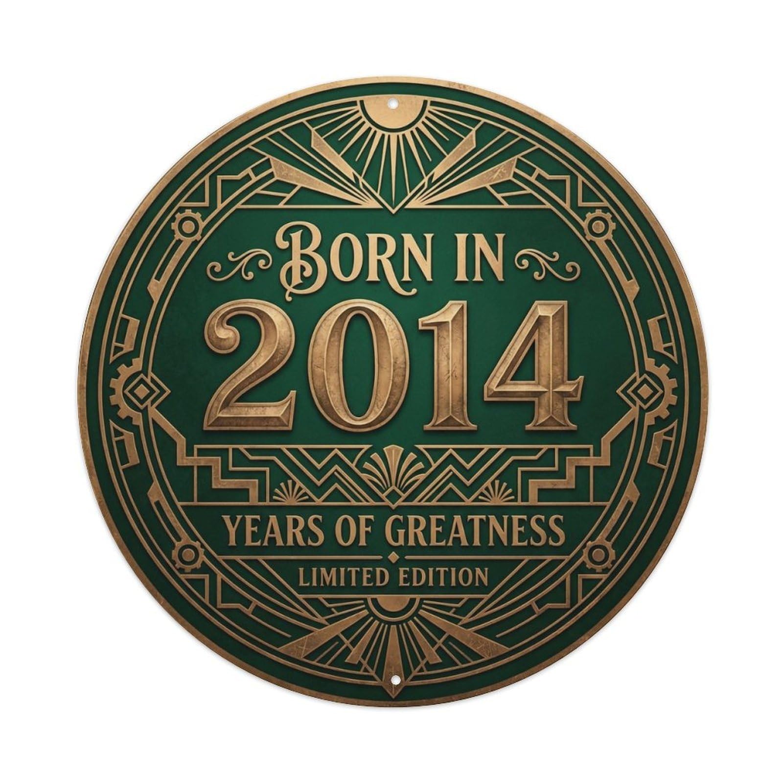 Born In 2014 Years Of Greatness Year-Themed Birthday Gift Metal Tin Sign Plaque Wall Decor for Cafe, Club, Garden Round Metal Poster 8x8Inch
