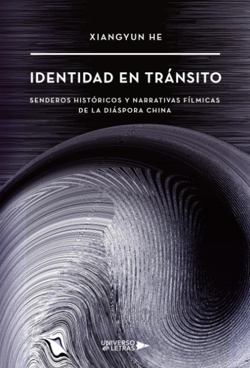 Identidad en Tránsito: Senderos Históricos y Narrativas Fílmicas de la Diáspora China