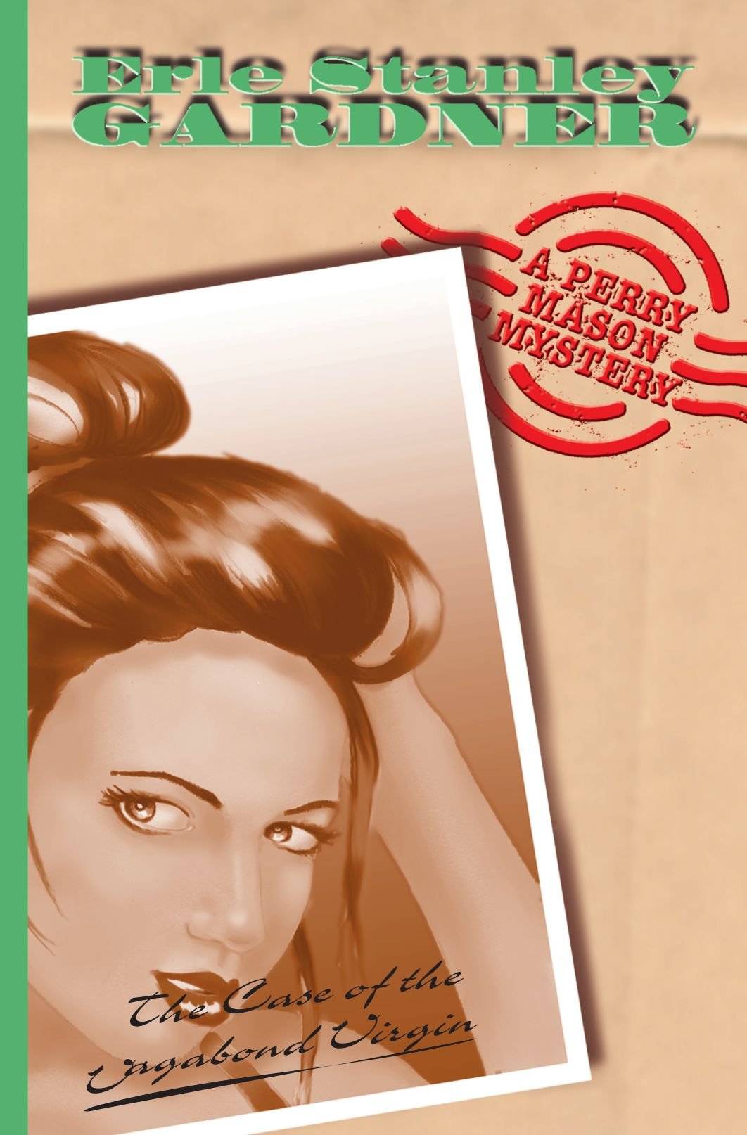 The Case Of The Vagabond Virgin: A Perry Mason Mystery: 32