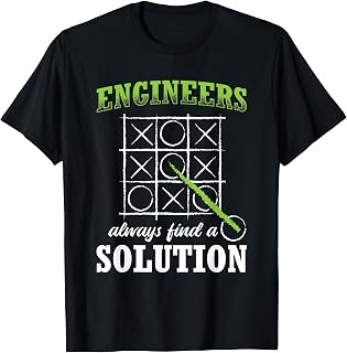 Engineers Always find a Solution, Engineer T-Shirt