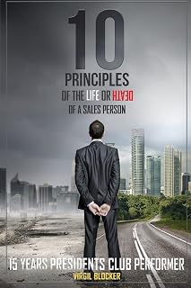 10 Principles of the Life or Death of a Salesperson