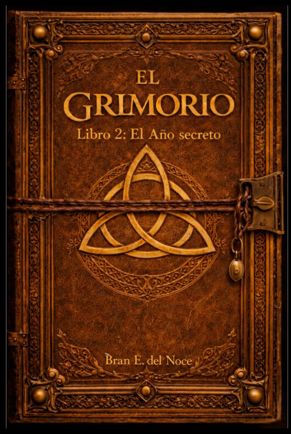 El Grimorio: Libro 2 : El Año Secreto