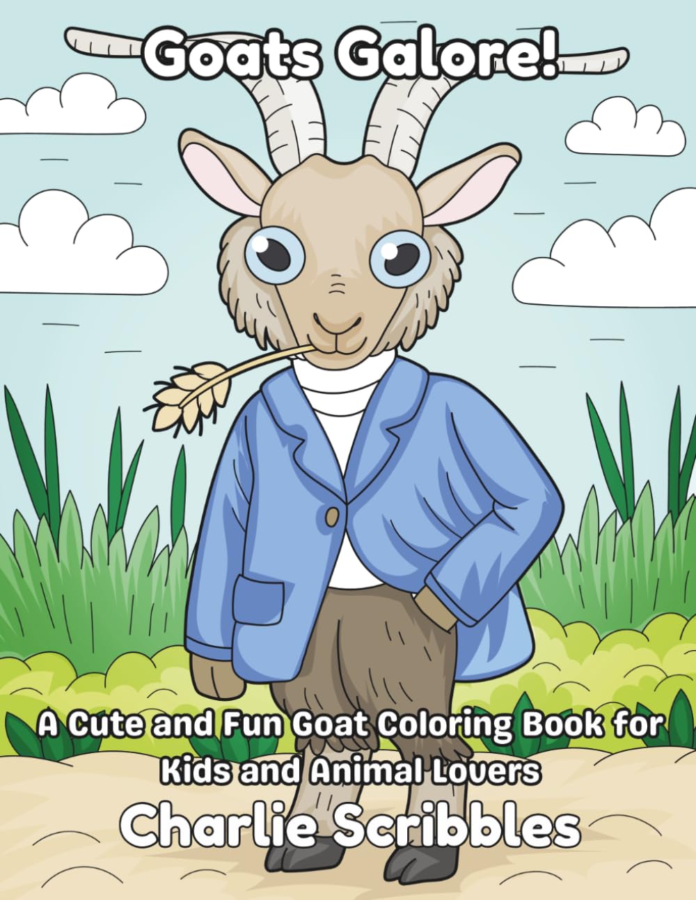 Goats Galore!: A Cute and Fun Goat Coloring Book for Kids and Animal Lovers