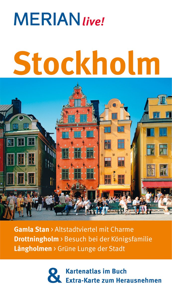 MERIAN live! Reiseführer Stockholm: MERIAN live! – Mit Kartenatlas im Buch und Extra-Karte zum Herausnehmen