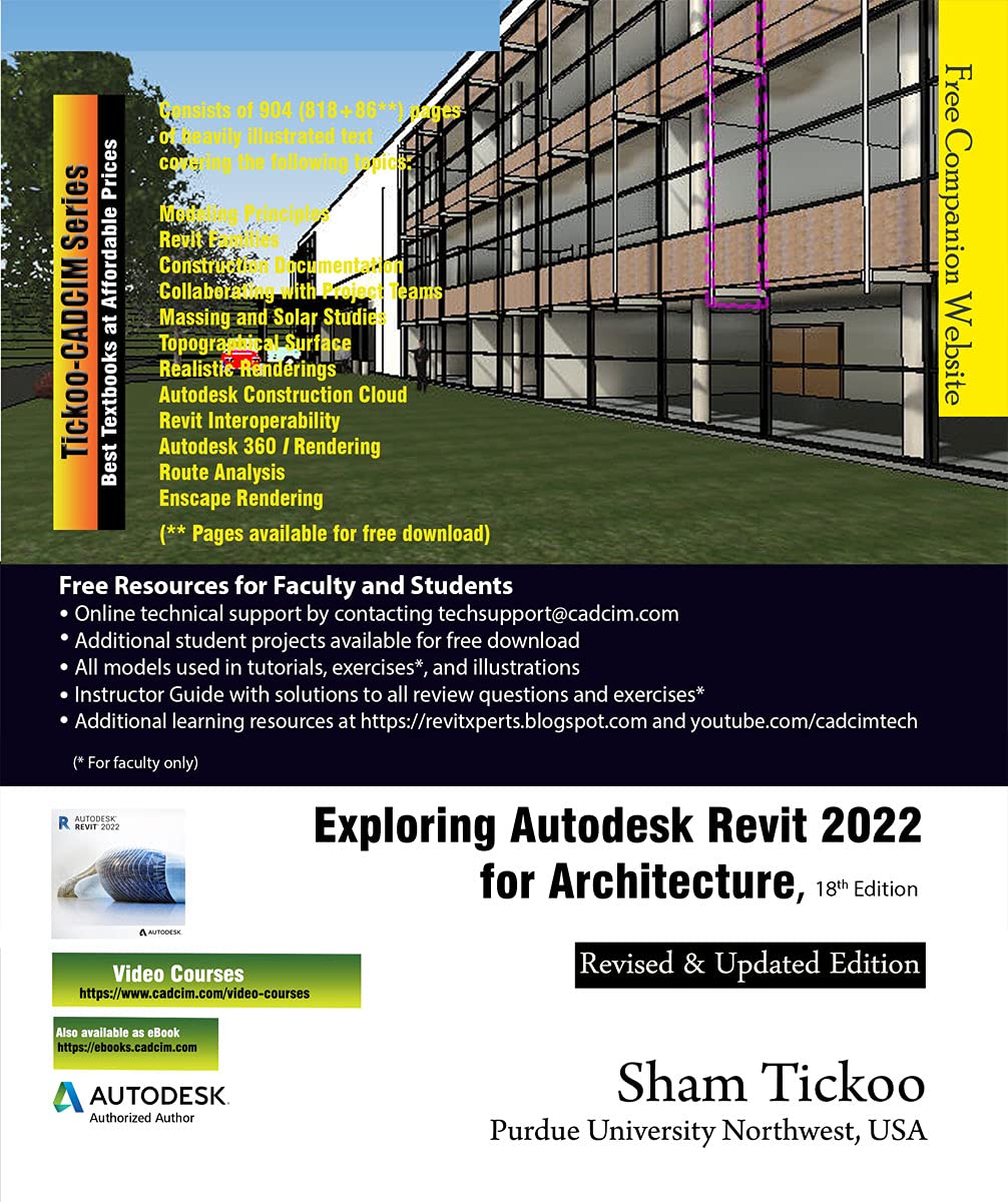 Exploring Autodesk Revit 2022 for Architecture, 18th Edition      [Print Replica] Kindle Edition