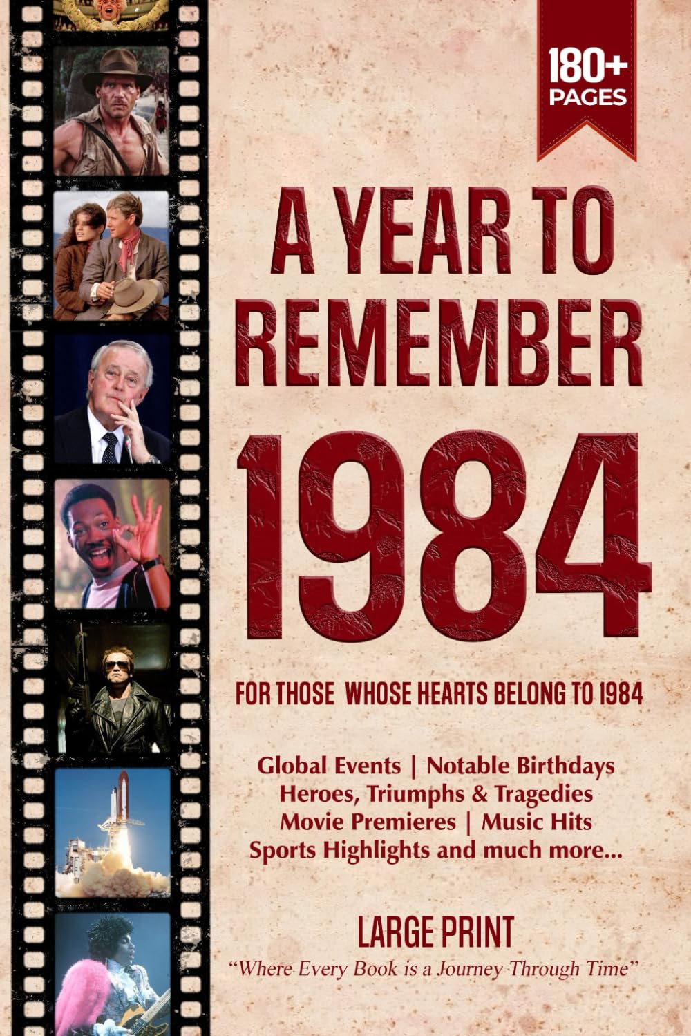 A Year To Remember 1984 History Book: A Nostalgic Tribute for the Radio Babies with Heartfelt Memories of 1984 – An Ideal Gift for Birthdays, Anniversaries, and Special Occasions