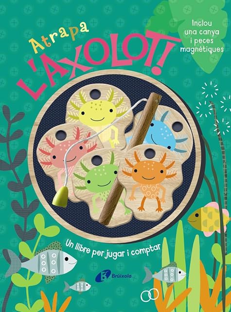 Portada de Atrapa l'axolot! Un llibre per jugar i comptar