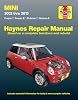 Mini 2002 thru 2013 Haynes Repair Manual: Cooper, Cooper S, Clubman, Clubman S Haynes Automotive