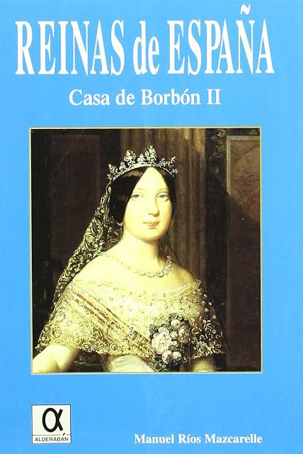 Portada de Reinas de España: Casa de Barbon