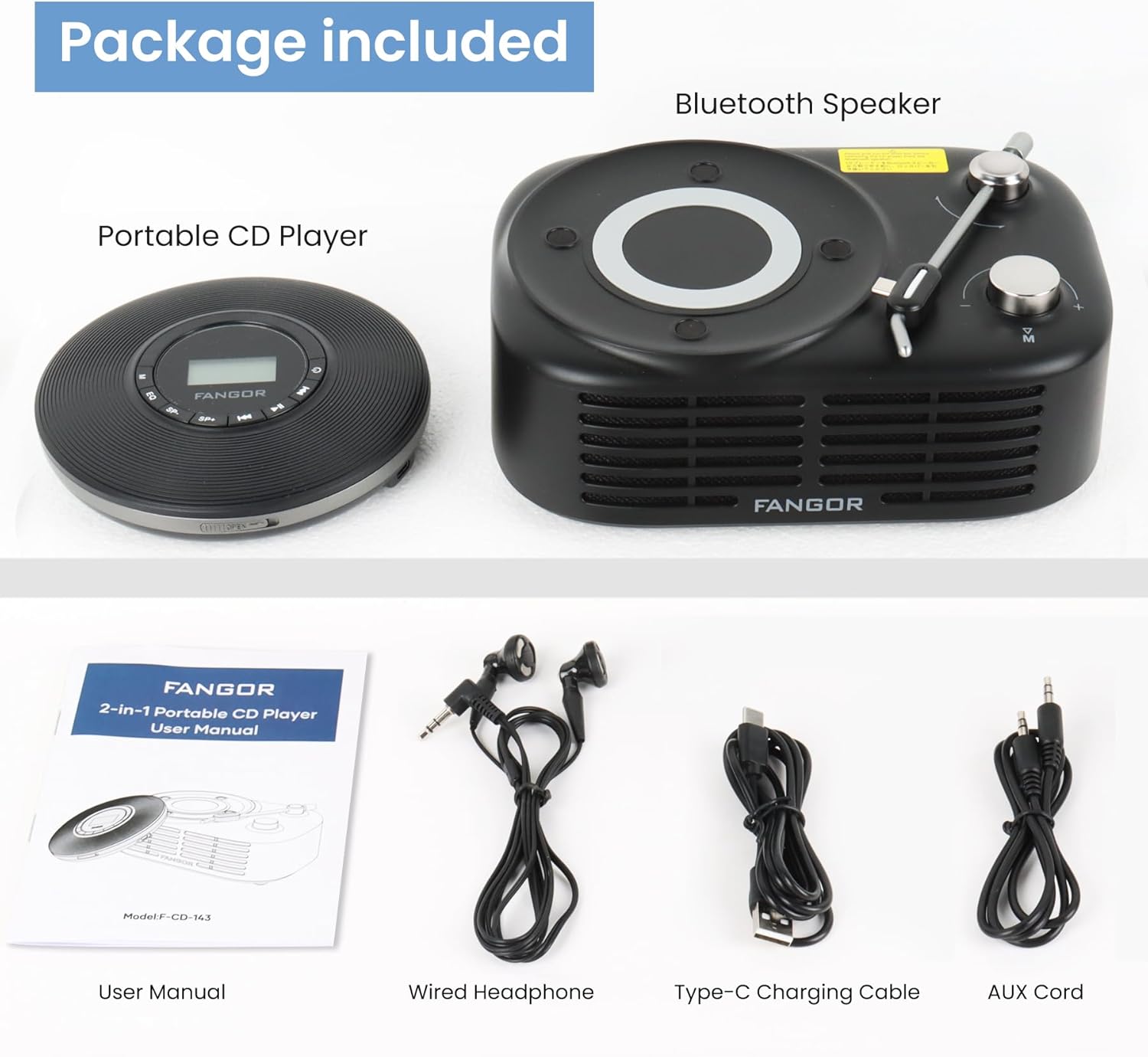 Image showing the FANGOR F-CD-143 Portable CD Player, Bluetooth Speaker, User Manual, Wired Headphone, Type-C Charging Cable, and AUX Cord.