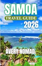 SAMOA TRAVEL GUIDE 2026