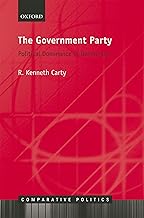 The Government Party: Political Dominance in Democracy (Comparative Politics)