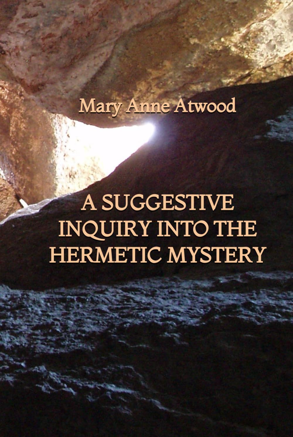A Suggestive Inquiry into the Hermetic Mystery      Hardcover – November 10, 2024