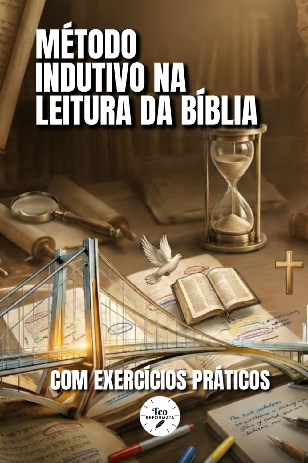 Método Indutivo na Leitura da Bíblia (Formação do Leitor Bíblico)