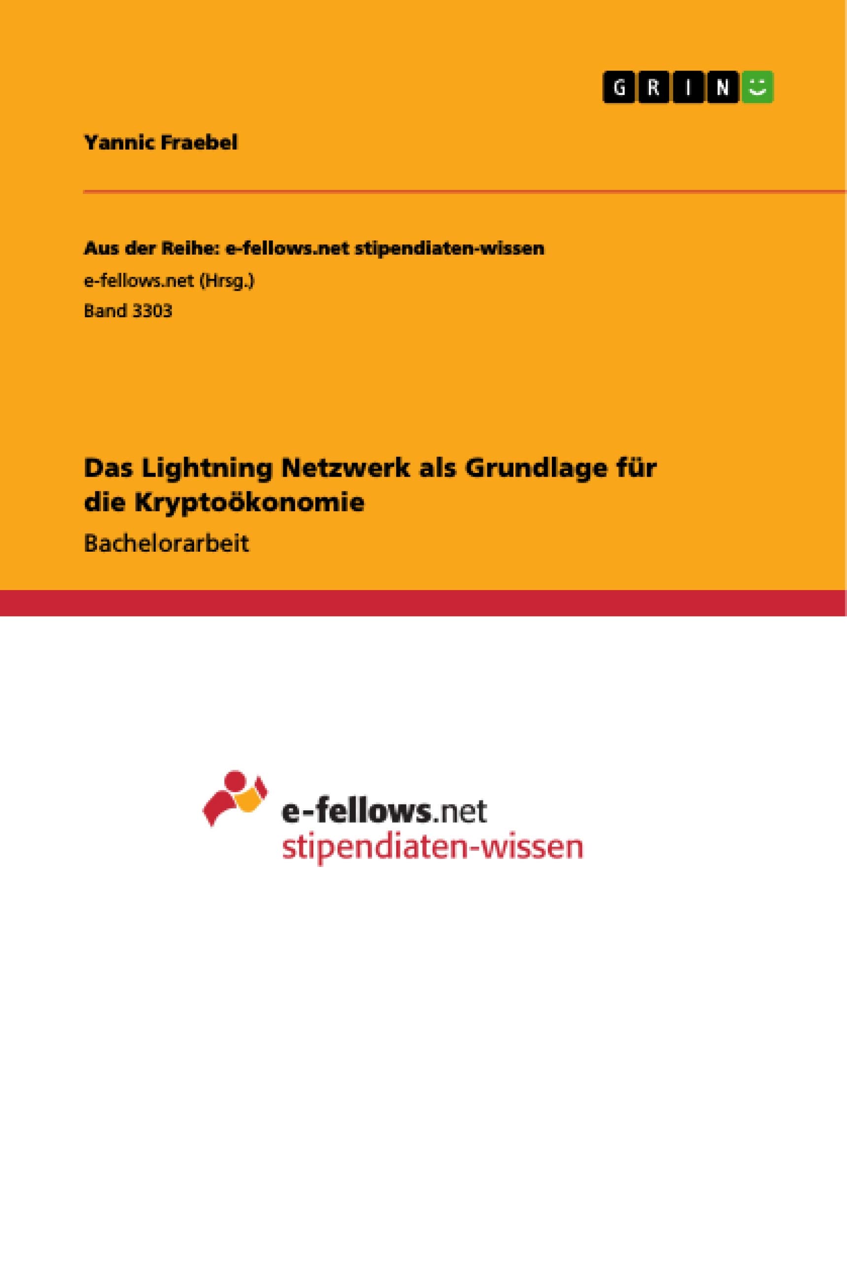 Das Lightning Netzwerk als Grundlage für die Kryptoökonomie
