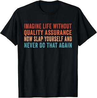 Funny Quality Assurance Men Women Tees Quality Assurance Funny Quality Assurance Supervisor Job T-Shirt Black