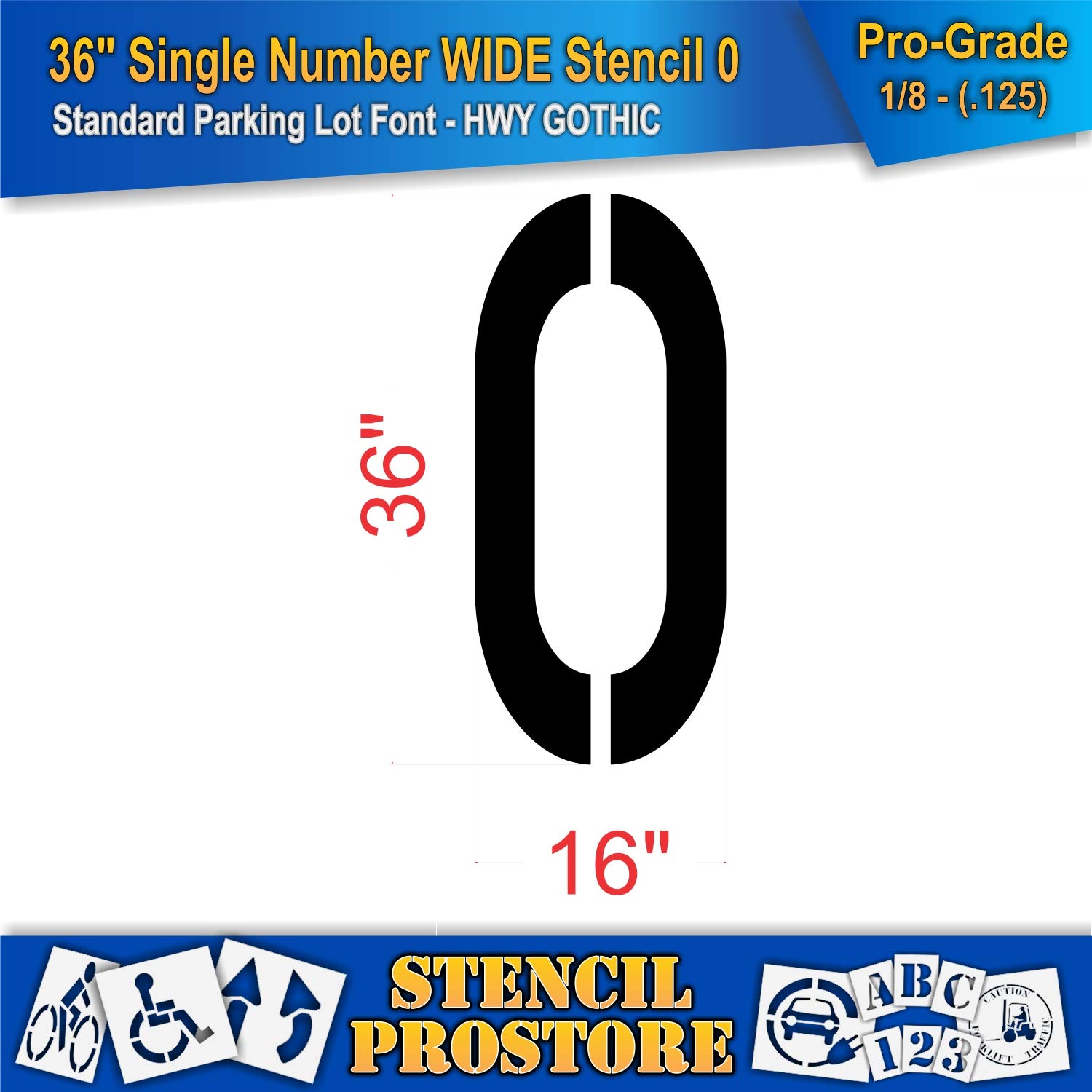 Pavement Stencils - 36 inch Single Number Stencil (Wide) - 0-36" x 16" x 1/8" (128 mil) - Pro-Grade