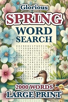 Spring Word Search Large Print 2000 Words - 84 Puzzles - Big Font Word Find Book for Adults, Seniors, and Teens