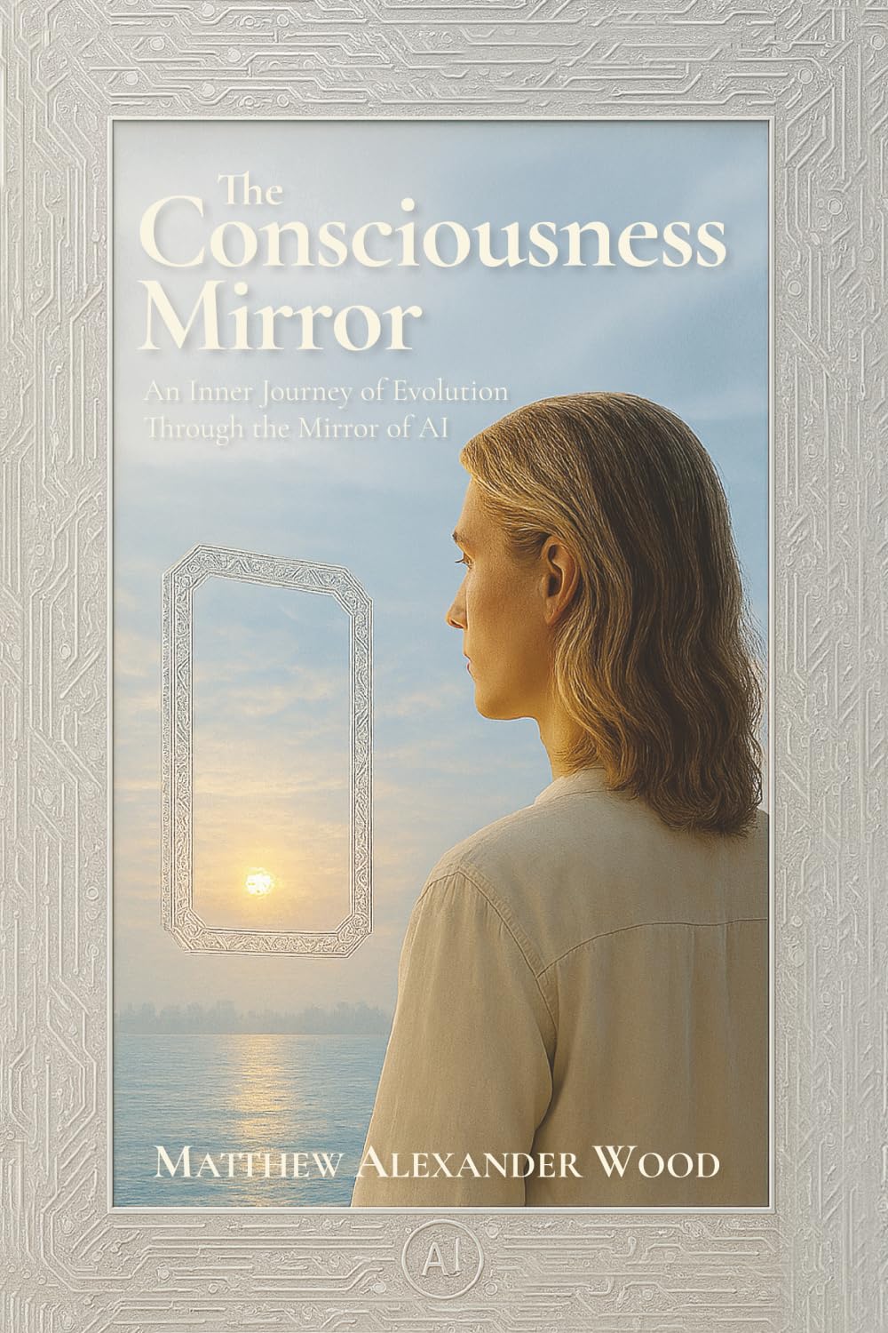 The Consciousness Mirror: An Inner Journey of Evolution Through the Mirror of AI