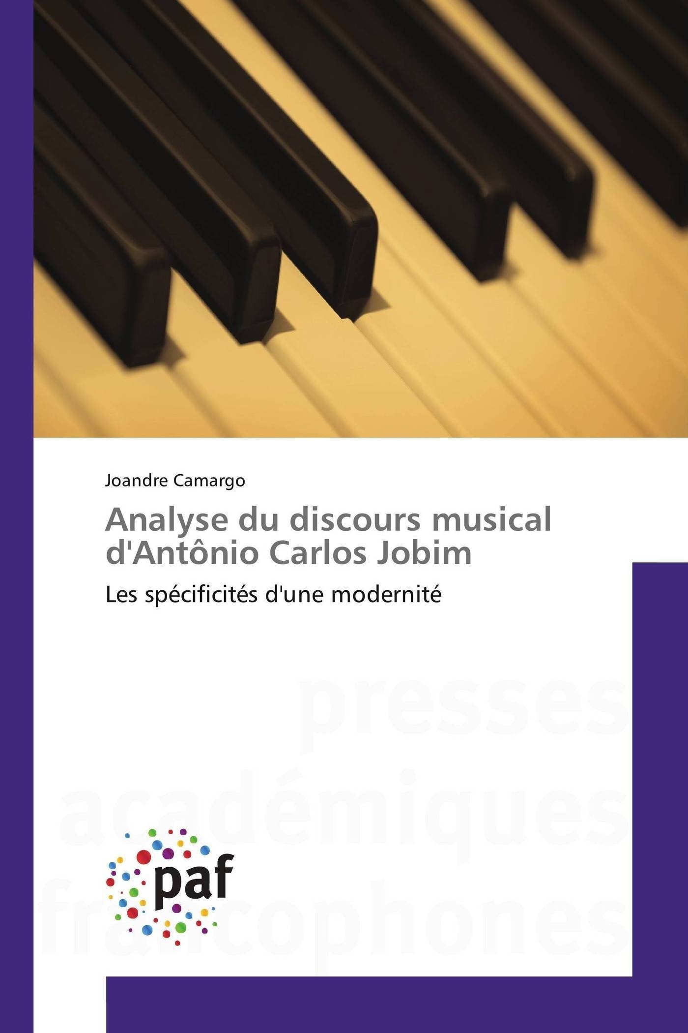 Analyse du discours musical d'Antônio Carlos Jobim pour mémoire et thèse musique