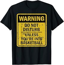 Funny Basketball Joke Meme For Men Women T-Shirt