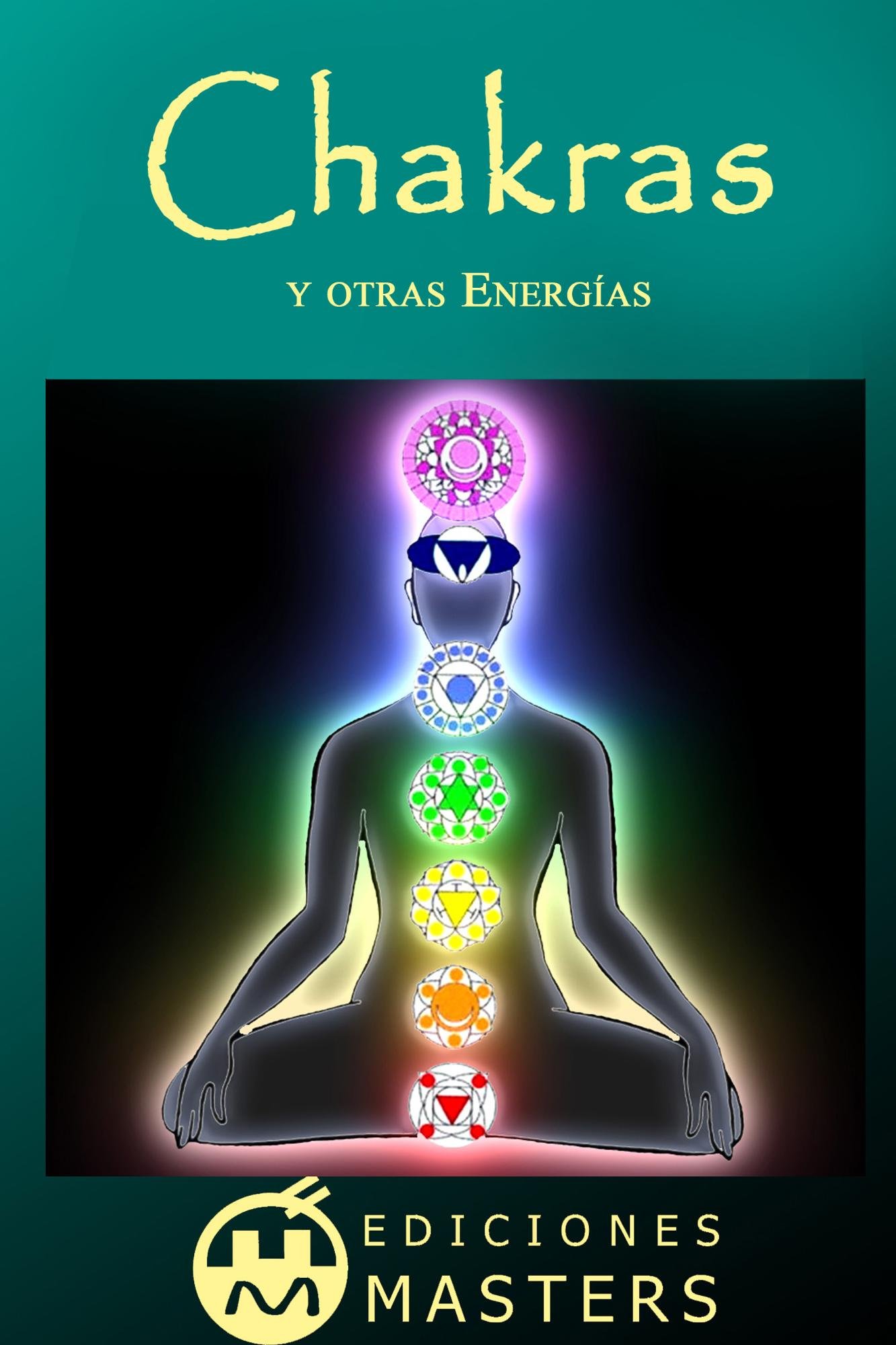 Chakras (Spanish Edition)