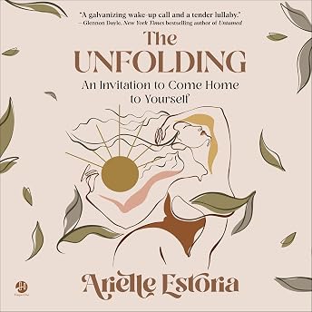 The Unfolding Audiobook by Arielle Estoria episode artwork