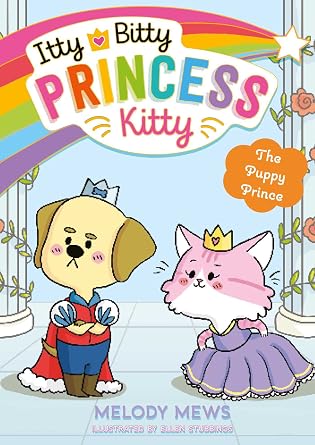 Simon Schuster Itty Bitty Princess Kitty The Puppy Prince.