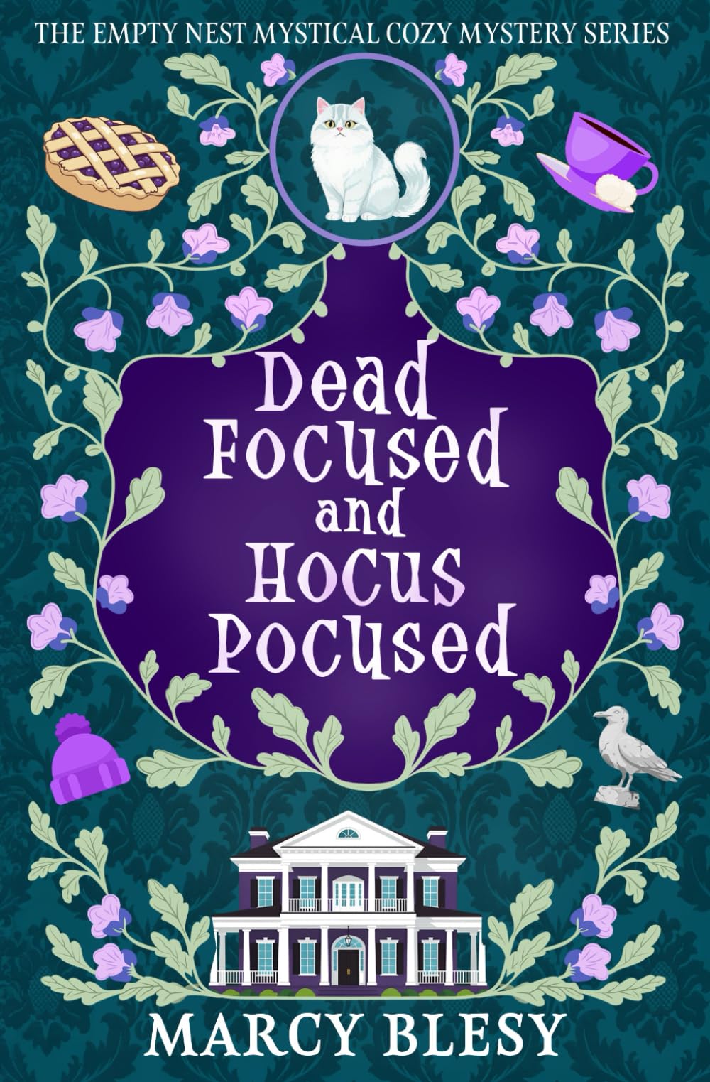 Dead Focused and Hocus Pocused (The Empty Nest Mystical Cozy Mystery Series)