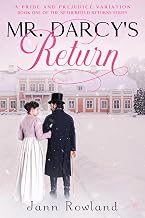 Mr. Darcy's Return (Netherfield Returns Book 1)