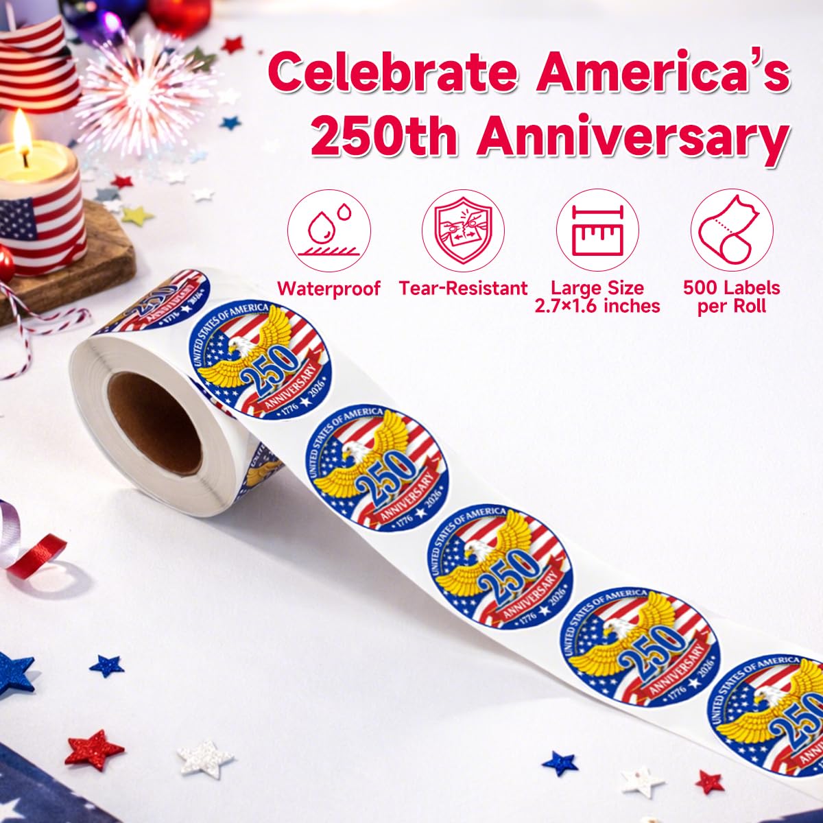 Patriotic 250th Independence Anniversary Stickers Roll Round American Flag Waterproof Decals 1.89" Strong Adhesive Labels for Water Bottles Laptops 4th of July Party Decorations 500 PCS - 5