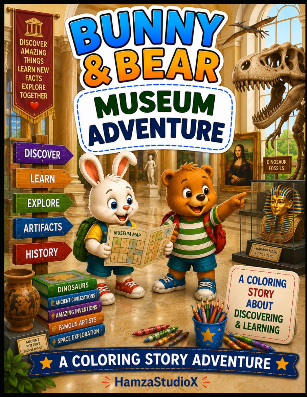 Bunny & Bear Museum Adventure: A Fun Coloring Story About History, Art, Discovery, and Adventure (Bunny & Bear Adventures)