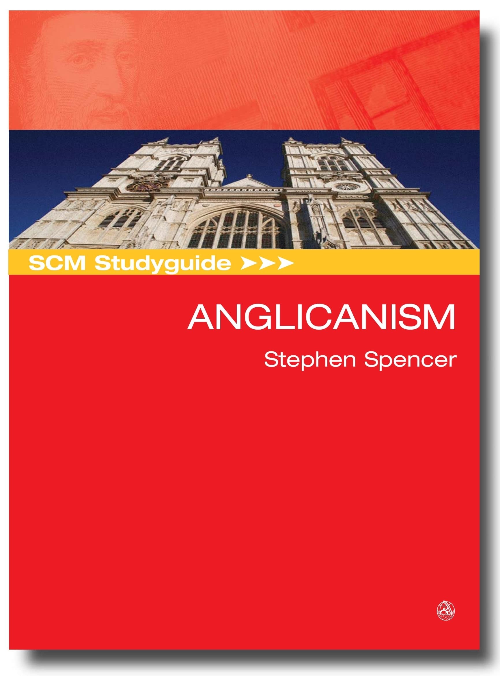 Buy SCM Studyguide to Anglicanism: Anglicanism — BookShops.in