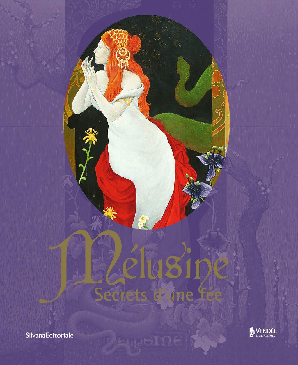 Mélusine: Secrets d une fée