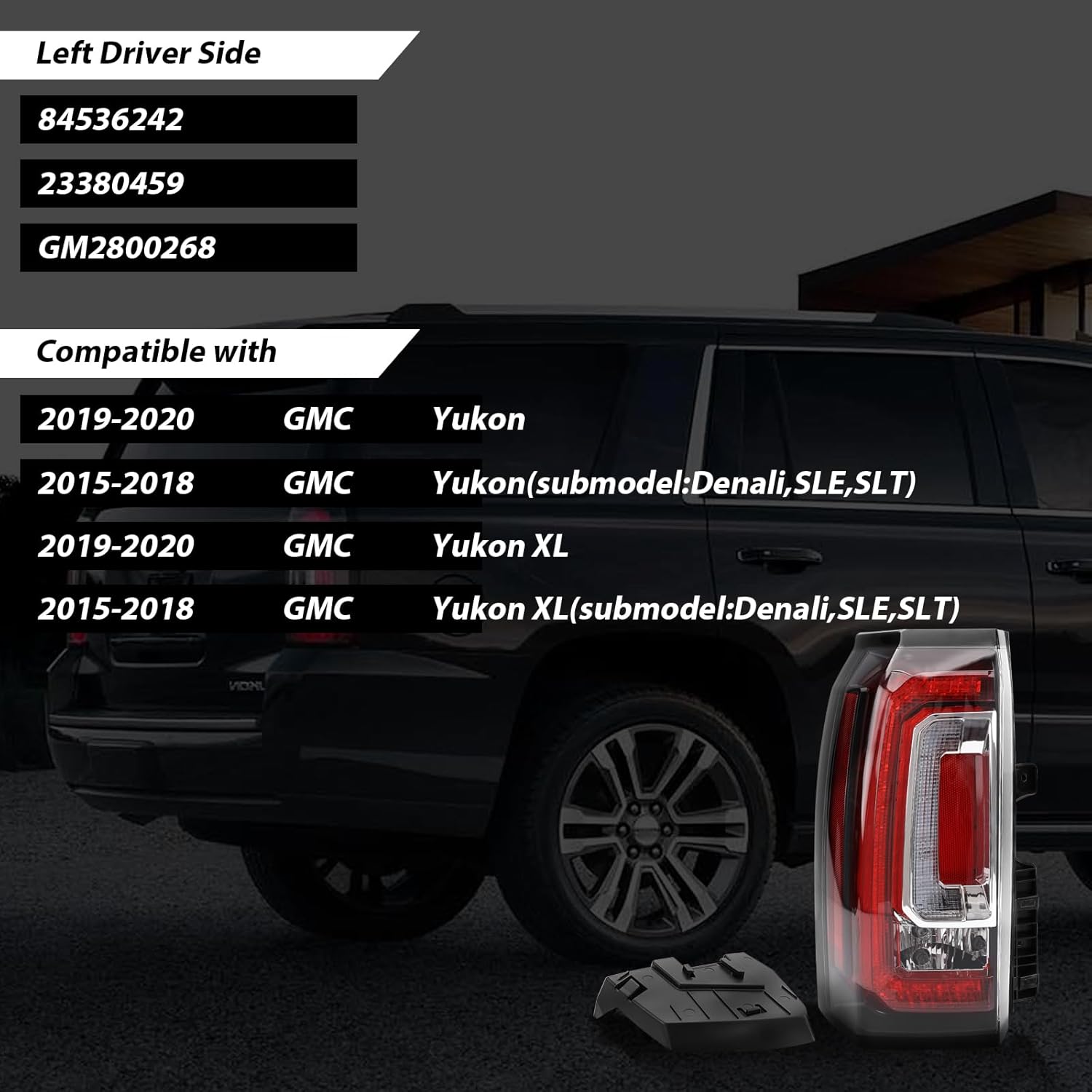 Tail Lights Assembly Compatible With GMC Yukon/Yukon XL 2015 2016 2017 2018 2019 2020 Left Driver Side Taillights Brake Turn Signal Assembly With Bulb Replaces#84536242 23380459 GM2800268