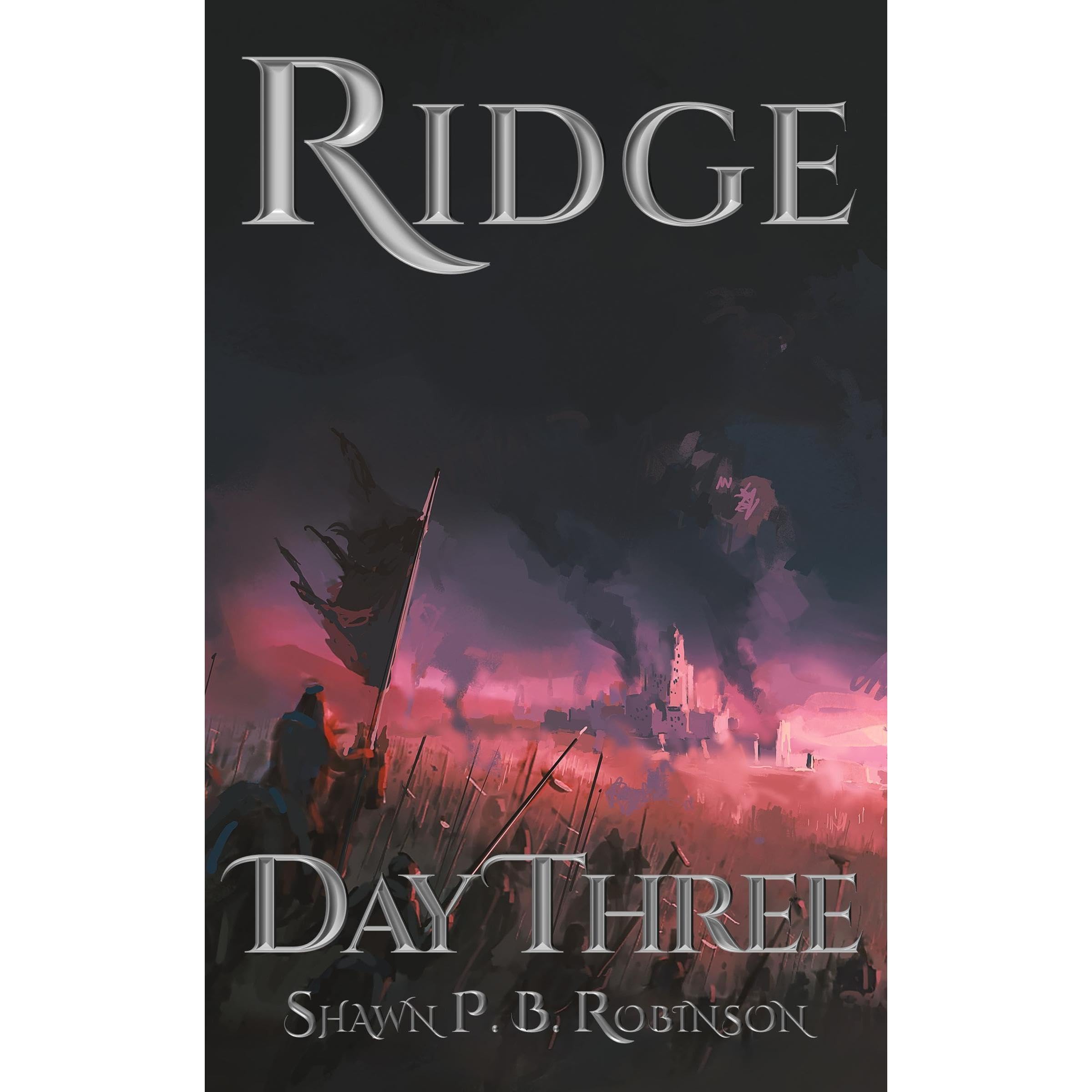 Ridge: Day Three