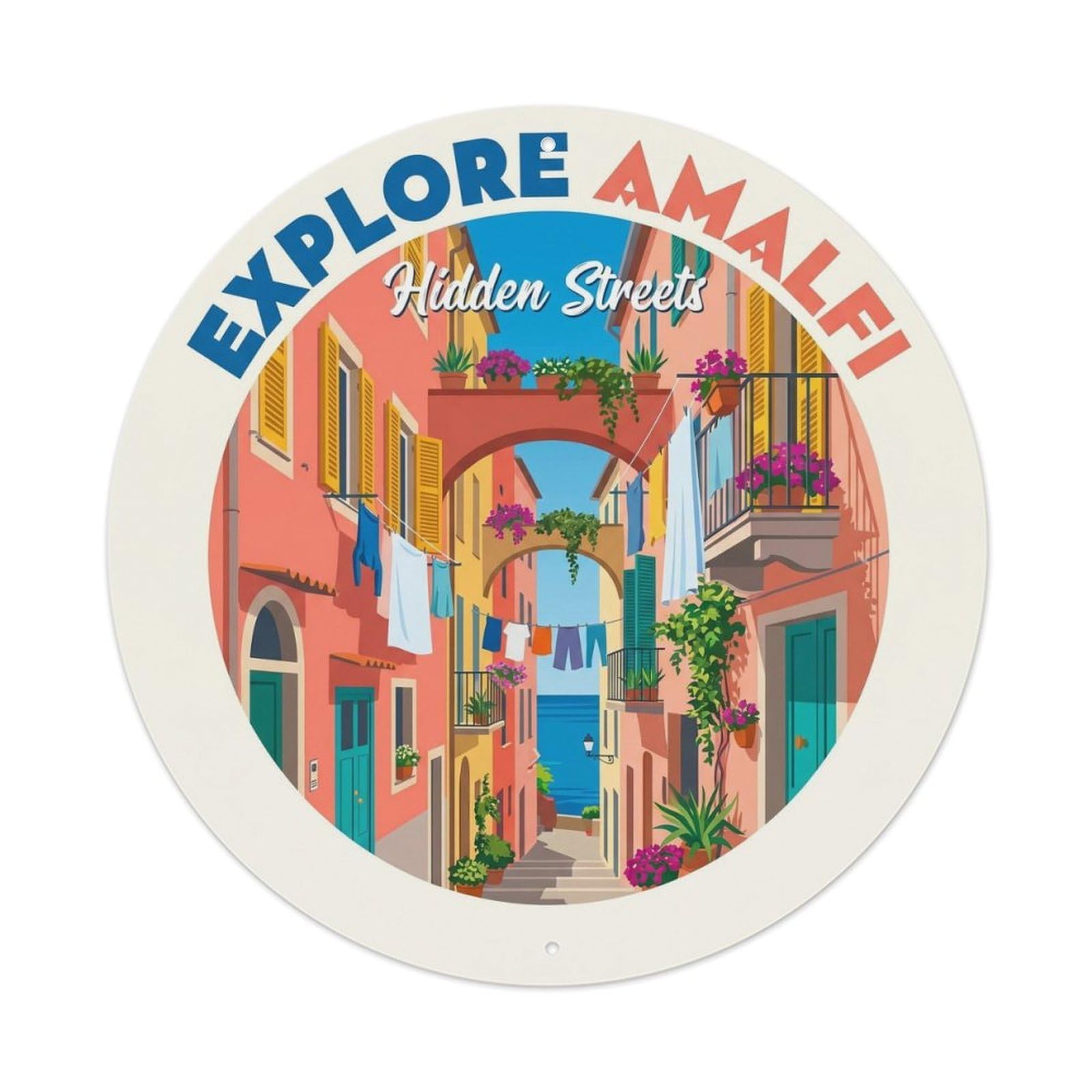 Coastal Italy Alleyway Charm Travel Heritage Panorama Metal Tin Sign Plaque Wall Decor for Cafe, Man Cave, Club Bar, Office, Home Garden Round Metal Poster 8x8Inch