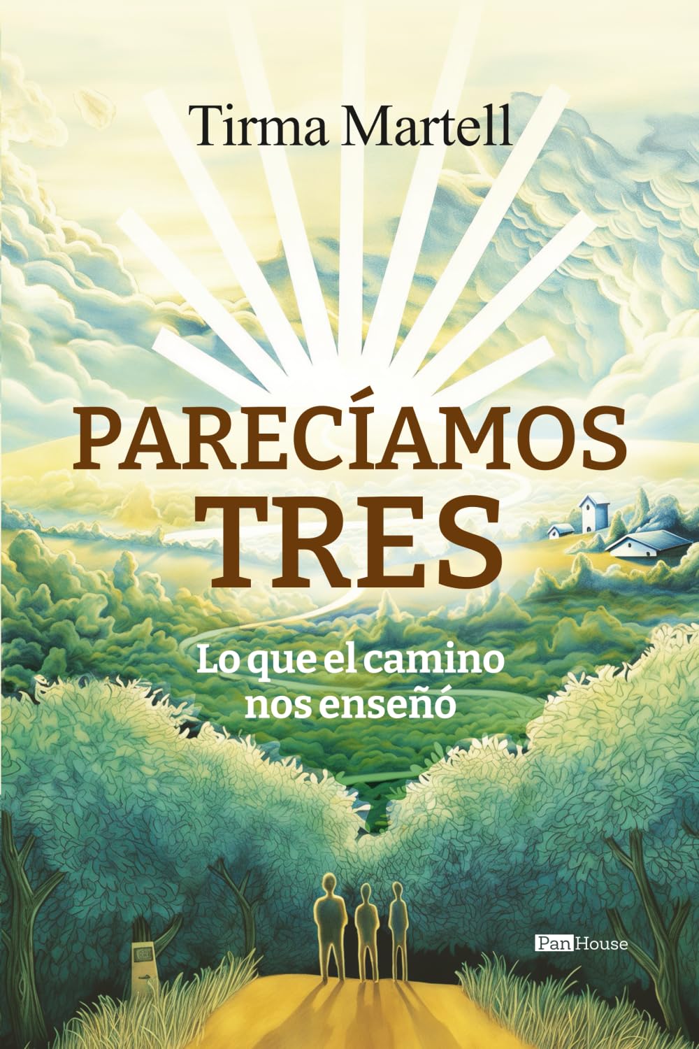 Parecíamos tres: Lo que el camino nos enseñó