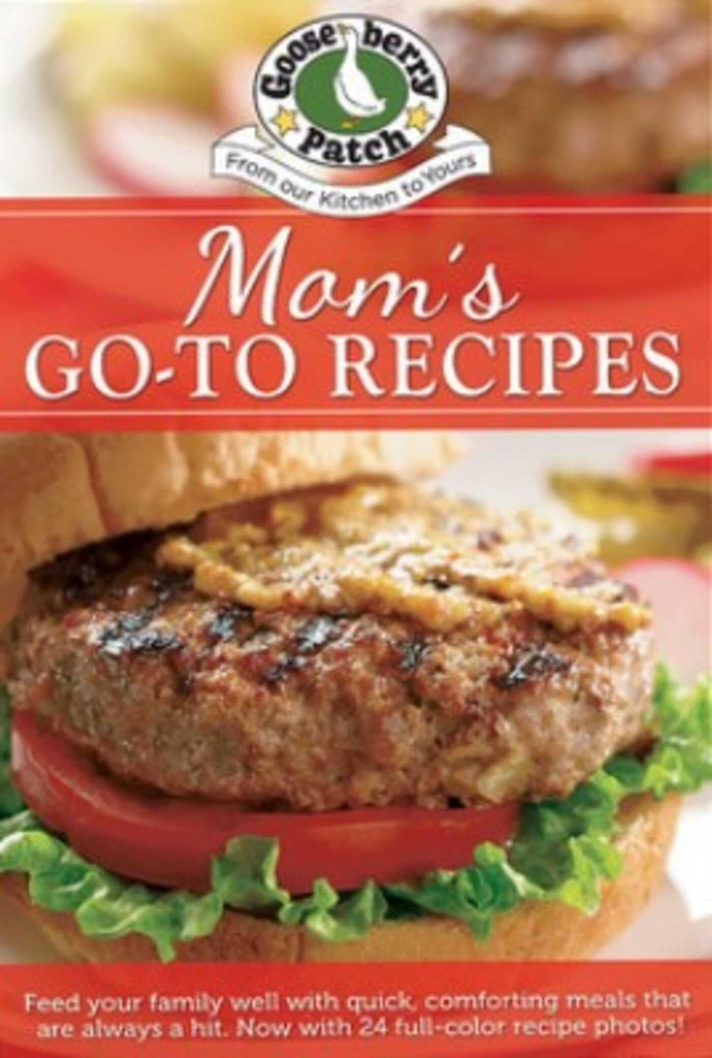 Moms Go-To Recipes: Comforting Meals That Are Always a Hit (PB Everyday Cookbooks)