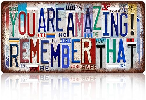 Cartel de metal para decoración de pared vintage con texto en inglés You Are Amazing!Remember That