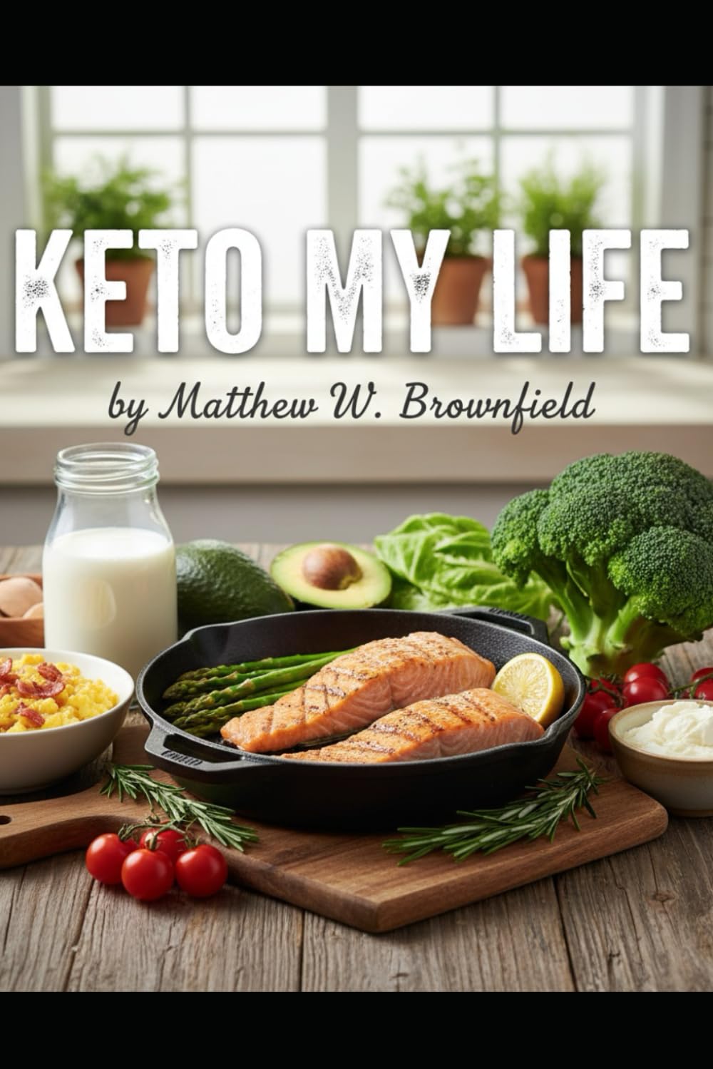 Keto My Life: Change Starts When You Do