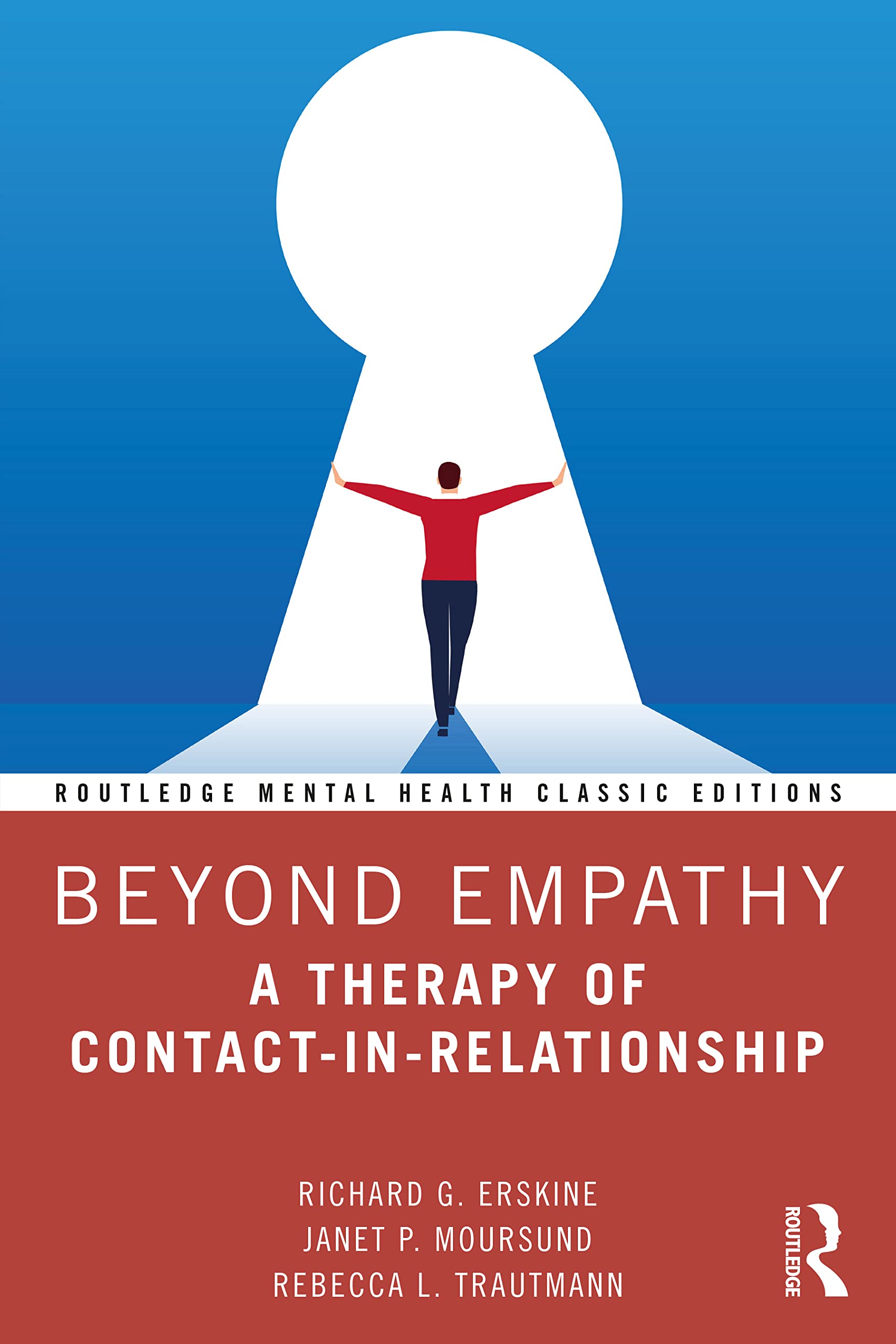 Routledge Mental Health Classic Editions Ser.: Beyond Empathy : A Therapy of ...