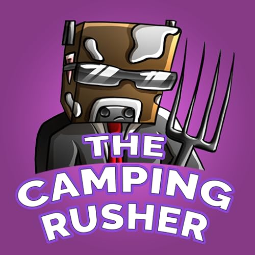 The Camping Rusher