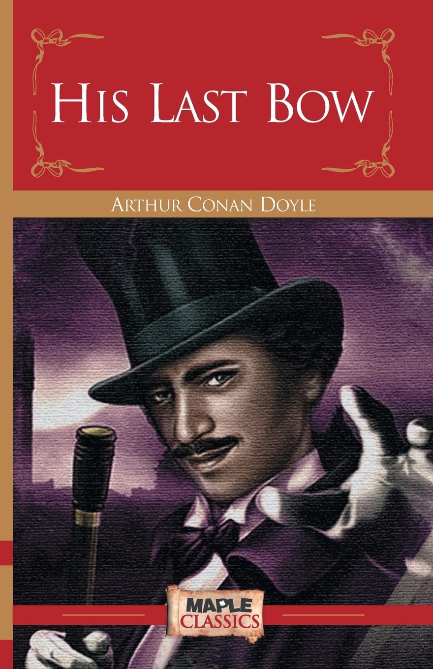 Sherlock Holmes :: His last bow